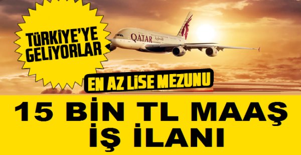 Katar Hava Yolları 15 Bin TL Maaşla Kabin Görevlisi kariyer İlanı