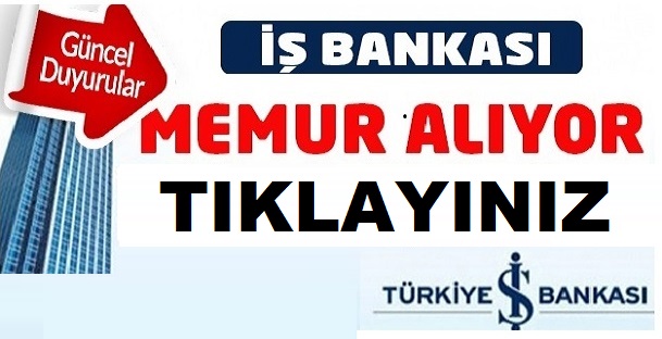 Türkiye İş Bankası uzman yardımcısı alımı