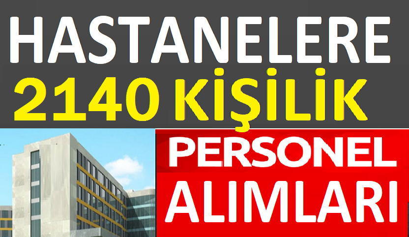 Türkiye Geneli Özel Hastanelere 2 Bin 146 Personel Alınacaktır
