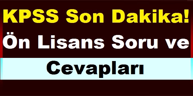 4 Kasım 2018 Önlisans KPSS soru ve Cevapları Türkiyede Tek!
