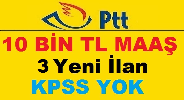 PTT KAMU PERSONELİ ALIMI ALIMI 2019