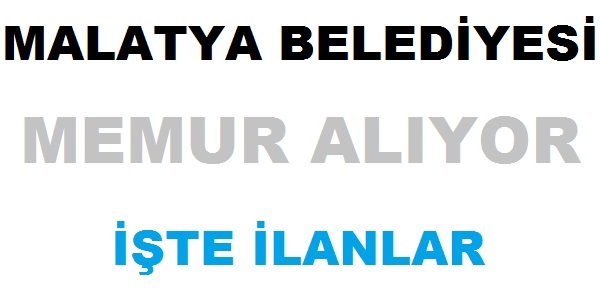 Malatya Yeşilyurt Belediyesi Memur Alıyor
