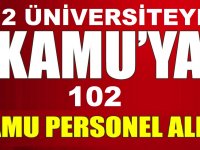 12 üniversite KPSS’siz 101 daimi kamu personeli alımı ilanları