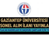 Gaziantep Üniversitesi Personel Alımları 2020
