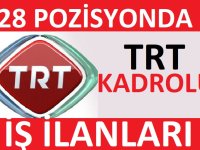 Türkiye Radyo Televizyon Kurumu TRT 2022 yılı iş için başvuru süreci
