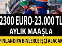 Aylık 2300 Euro Maaşla Finlandiya İŞ BAŞVURUSU