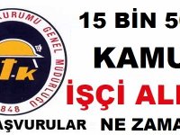 Türkiye Taşkömürü Kurumu 15.500 Kamu işçi Alımı