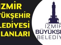 İzmir Büyükşehir Belediyesi 31 branştan 124 Belediye Personel alımı