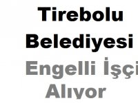 Tirebolu Belediyesi Engelli İşçi ilanı