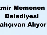 İzmir Memenen Belediyesi Bahçıvan Alıyor